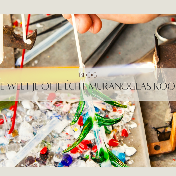 Hoe weet je of je echt Muranoglas koopt?